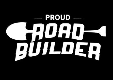 Proud Road Builder