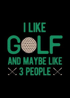 Funny Golf Golfing Quote