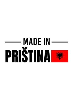 Made In Pristina Albania