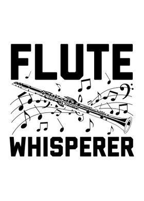 Flute Whisperer Gift Idea