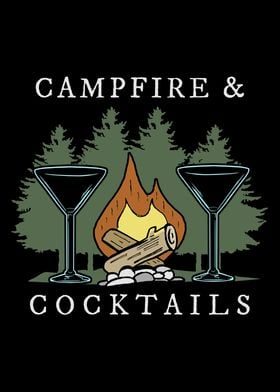 Campfires and Cocktails