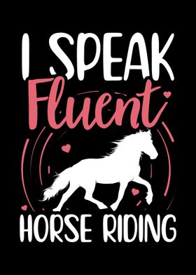 Fluent Horse Riding  Gift