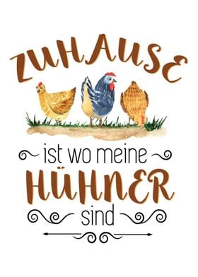 Huhn Bauernhof Spruch