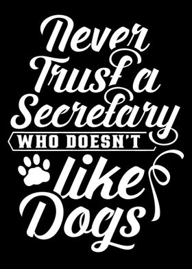 Secretary Dog Dogs