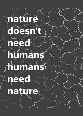 Nature doesnt need