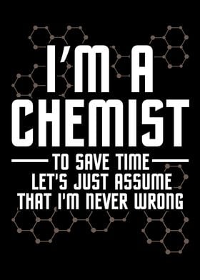 I Am A Chemist