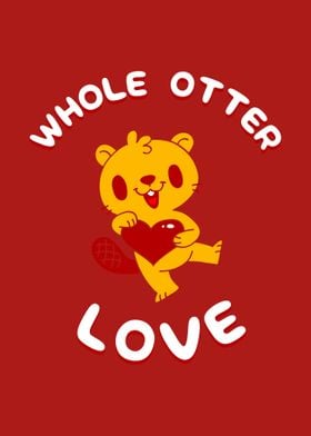 Whole Otter Love