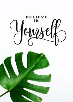 Belive in Yourself