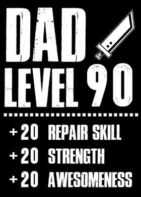 Dad Level 90 gamer