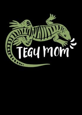 Tegu Mom