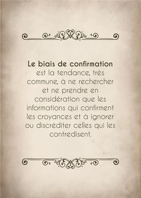 Le biais de confirmation