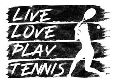 Live Love Play Tennis