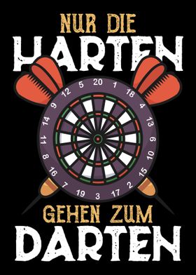 Die harten gehen darten