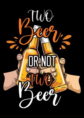 Beer Or Not To Beer