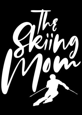 The Skiing Mom