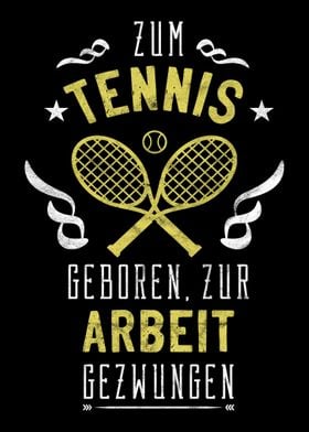 Super Tennisplatz Spruch