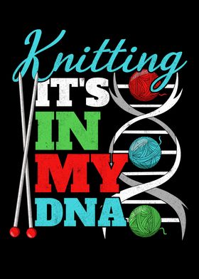 ITS IN MY DNA Knitting