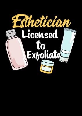 Esthetician Licensed To