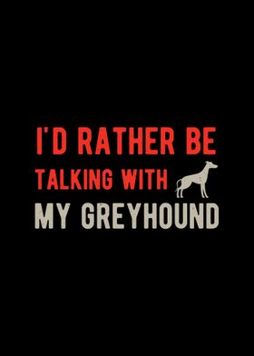 Funny Greyhound Dog