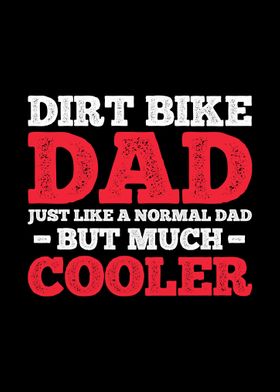 Dirt Bike Dad Motocross