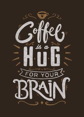 Coffee Is a Hug