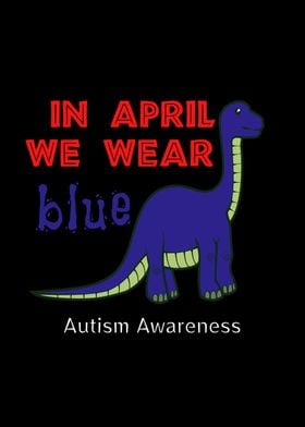 April We Wear Blue Autism