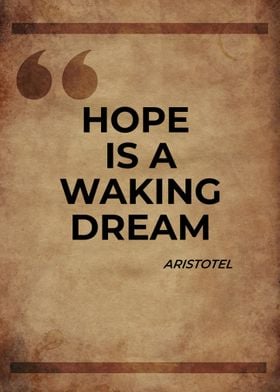 ARISTOTEL hope quotes