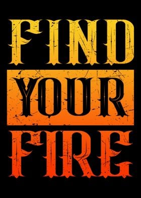 Find your fire