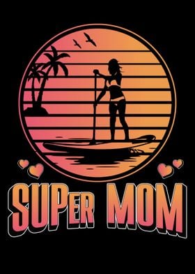 SUPer Mom