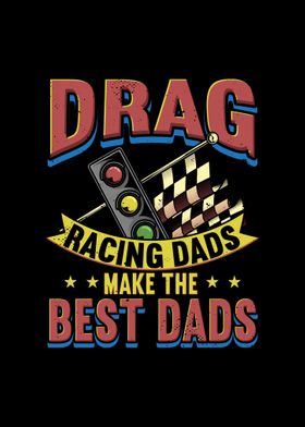 Drag Racing Dad
