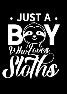 Boy who loves Sloths