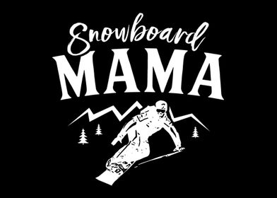 Snowboard Mama