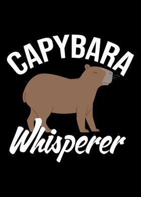 Capybara Whisperer Capybar