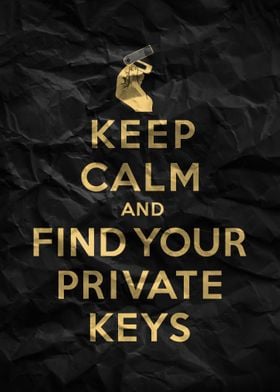 Keep Calm Private Keys