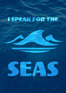 I Speak For The Seas