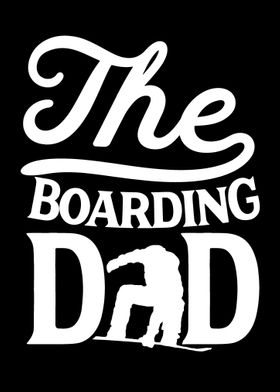 The Boarding Dad