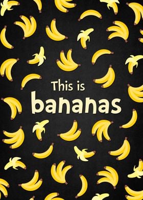 This is bananas Fruit Sign