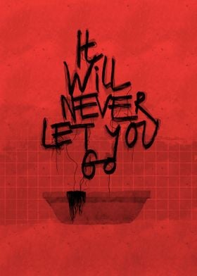 It Will Never Let You Go 2