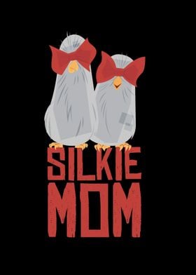 Silkie Mom