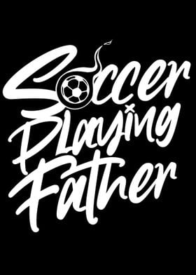 Soccer Playing Father