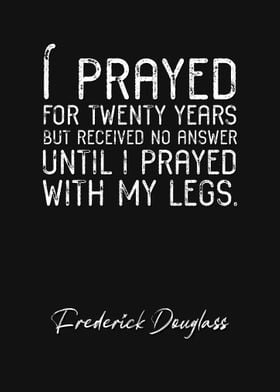 Frederick Douglass Quote 4