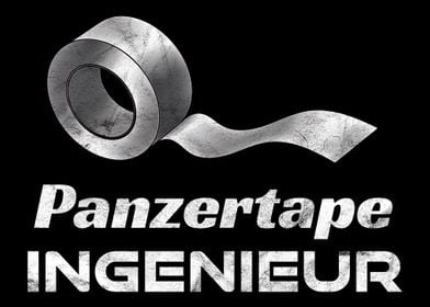 Panzertape Ingenieur