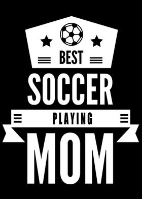 Soccer Playing Mom