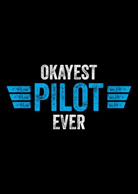 Pilot Aviator Okayest Pilo