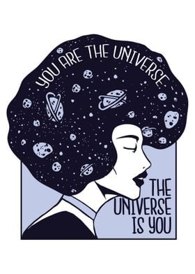 You Are The Universe The