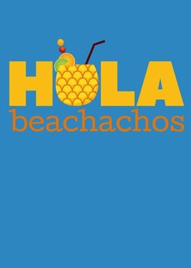 Hola Beachachos Summer