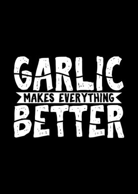 Garlic Garlic Lover Cook