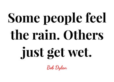 Bob Dylan Quote 