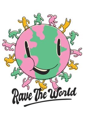 Rave The World