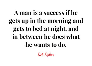 Bob Dylan Quote 